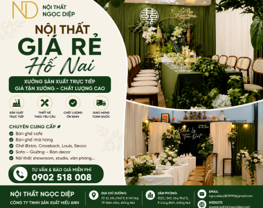 Nội Thất Giá Rẻ Hố Nai – Xưởng Sản Xuất Theo Yêu Cầu