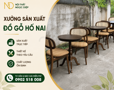 Xưởng Sản Xuất Đồ Gỗ Hố Nai – Thiết Kế Và Gia Công Nội Thất Theo Yêu Cầu